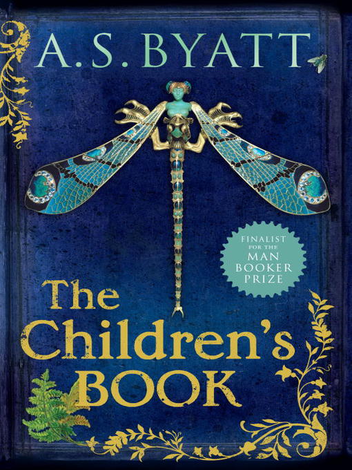 Title details for The Children's Book by A. S. Byatt - Available